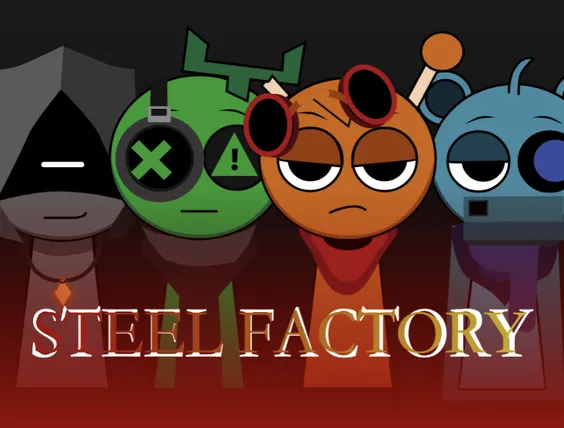 Sprunki X Sepbox V1 Acélgyár